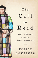 The Call to Read: Reginald Pecock's Books and Textual Communities