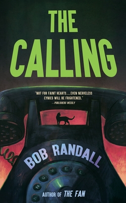 The Calling - Randall, Bob