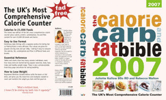 The Calorie, Carb and Fat Bible: The UK's Most Comprehensive Calorie Counter