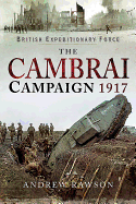 The Cambrai Campaign 1917
