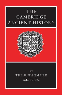 The Cambridge Ancient History - Bowman, Alan K. (Editor), and Garnsey, Peter (Editor), and Rathbone, Dominic (Editor)