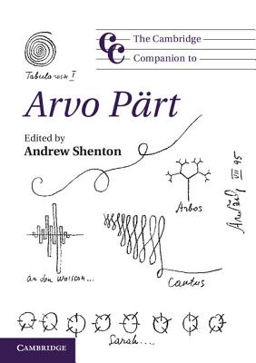 The Cambridge Companion to Arvo Prt - Shenton, Andrew (Editor)