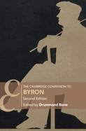 The Cambridge Companion to Byron: Second Edition