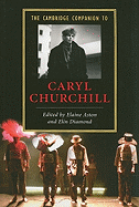 The Cambridge Companion to Caryl Churchill