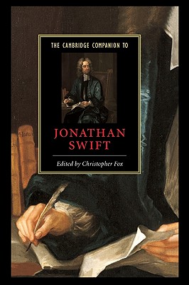 The Cambridge Companion to Jonathan Swift - Fox, Christopher, Mbc (Editor)