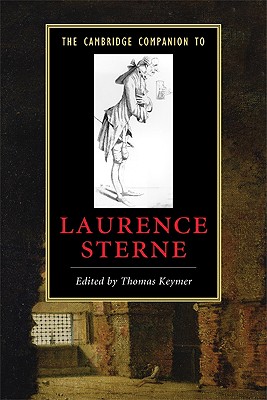The Cambridge Companion to Laurence Sterne - Keymer, Thomas (Editor)