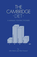 The Cambridge Diet: A Manual for Practitioners