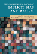 The Cambridge Handbook of Implicit Bias and Racism