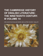 The Cambridge History of English Literature Volume 14
