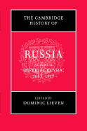 The Cambridge History of Russia: Volume 2, Imperial Russia, 1689-1917