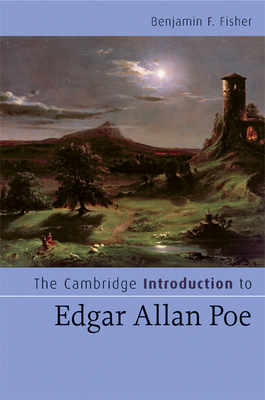 The Cambridge Introduction to Edgar Allan Poe - Fisher, Benjamin F