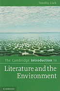 The Cambridge Introduction to Literature and the Environment