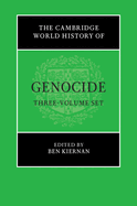 The Cambridge World History of Genocide 3 Volume Hardback Set