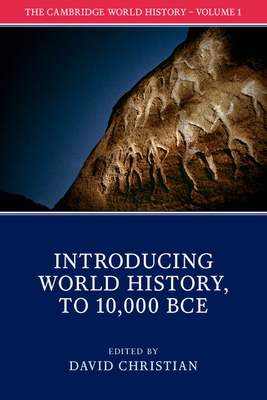 The Cambridge World History - Christian, David (Editor)