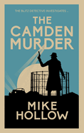 The Camden Murder: The Gripping Wartime Murder Mystery