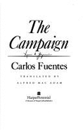 The Campaign - Fuentes, Carlos