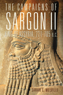 The Campaigns of Sargon II, King of Assyria, 721-705 B.C., 55