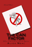 The Can Factor: When Can't Is Not an Option