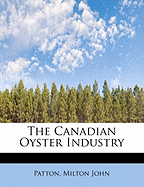 The Canadian Oyster Industry