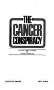 The Cancer Conspiracy