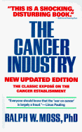 The Cancer Industry