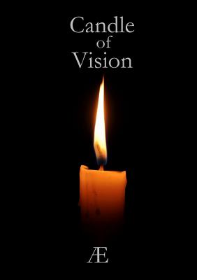 The Candle of Vision - "AE"