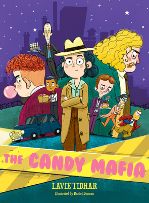 The Candy Mafia - Tidhar, Lavie