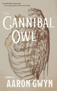 The Cannibal Owl