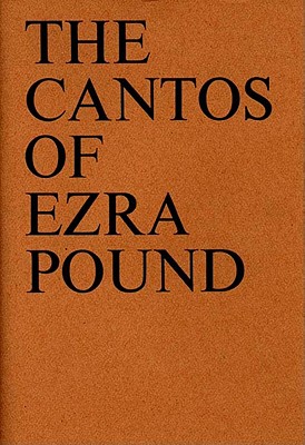 The Cantos of Ezra Pound - Pound, Ezra
