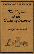 The Captive of the Castle of Sennaar: An African Tale