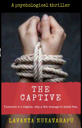 The Captive: Psychological Thriller
