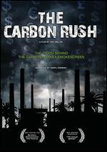 The Carbon Rush - Amy Miller