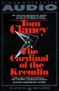 The Cardinal of the Kremlin - Clancy, Tom, and Stiers, David Ogden (Read by)