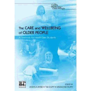 The Care and Wellbeing of Older People: A Textbook for Healthcare Students