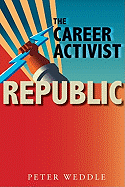 The Career Activist Republic