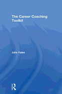 The Career Coaching Toolkit