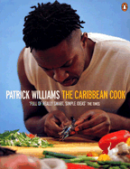 The Caribbean Cook - Williams, Patrick, Ed