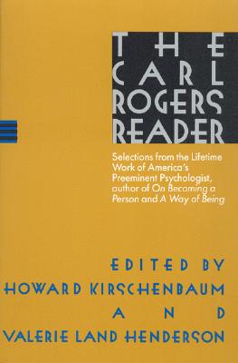 The Carl Rogers Reader - Rogers, Carl