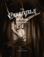 The Carnivale Interviews: Testimonies of the Supernatural