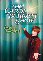The Carol Burnett Show: Carol's Favorites [2 Discs]