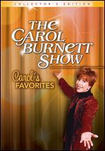 The Carol Burnett Show: Carol's Favorites [Collector's Edition] [6 Discs]