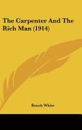 The Carpenter And The Rich Man (1914)