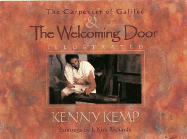 The Carpenter of Galilee & the Welcoming Door - Kemp, Kenny