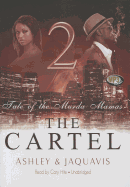 The Cartel 2: Tale of the Murda Mamas