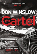 The Cartel: A white-knuckle drug war thriller