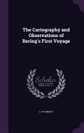 The Cartography and Observations of Bering's First Voyage
