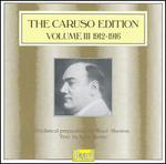 The Caruso Edition, Vol. III: 1912-1916 - Alma Gluck (soprano); Andres Perello de Segurola (bass); Angelo Bada (baritone); Antonio Scotti (baritone);...