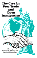 The Case for Free Trade and Open Immigration