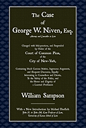 The Case of George W. Niven, Esq.