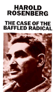 The Case of the Baffled Radical